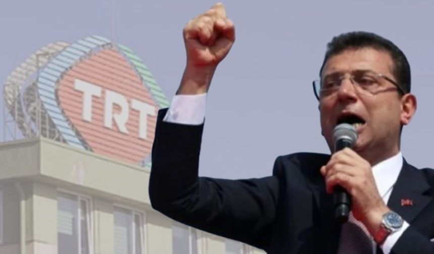 Ekrem İmamoğlu’ndan TRT'ye zehir zemberek tepki